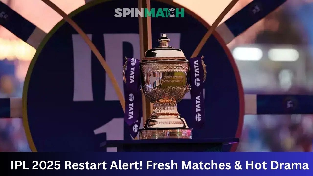 IPL 2025 Restart