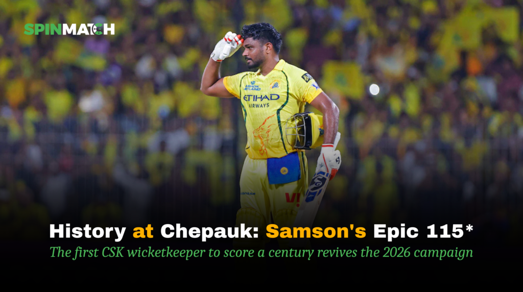 History at Chepauk Samson's Epic 115 (Spinmatch Updates)