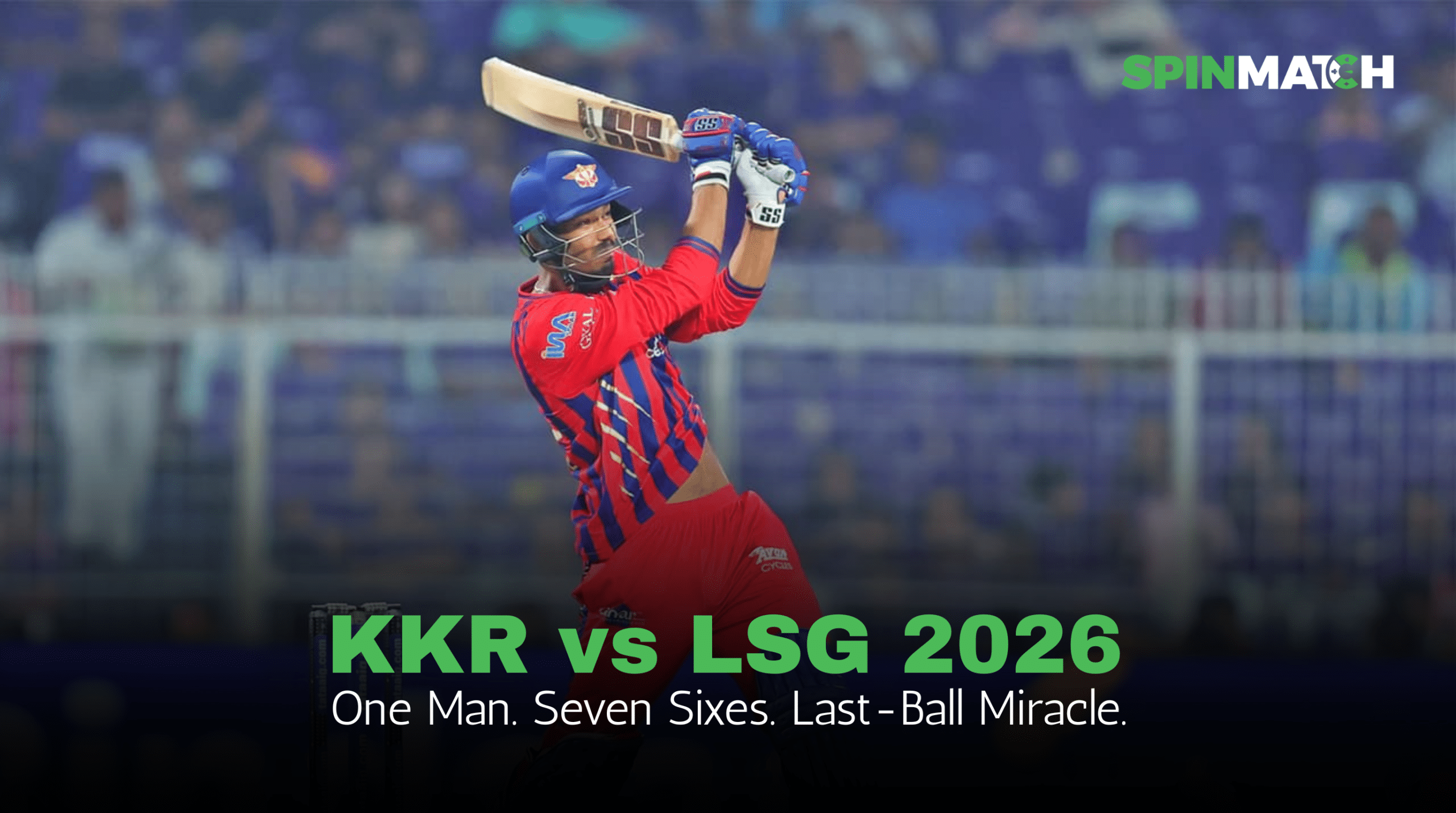 Spinmatch IPL Updates (KKR vs LSG 2026)